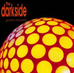 The Darkside : Guitar Voodoo